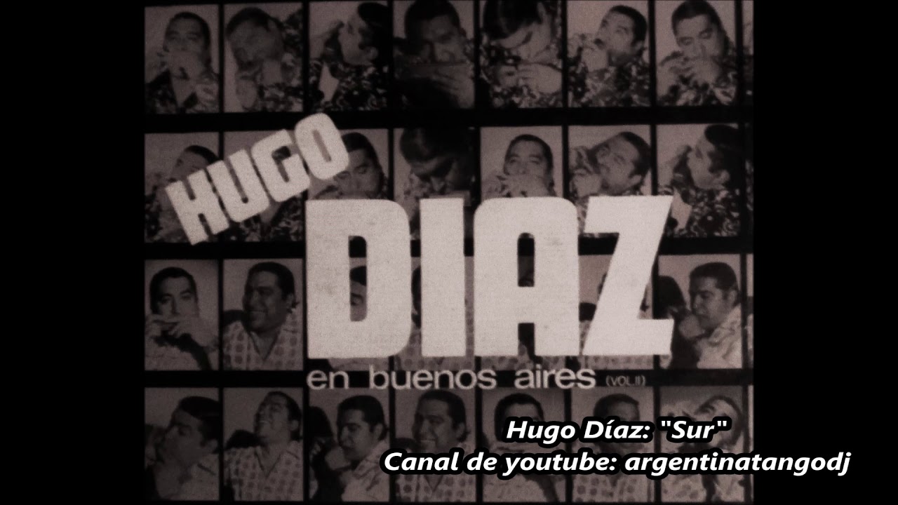 Hugo Díaz - Sur - Tango instrumental con armónica