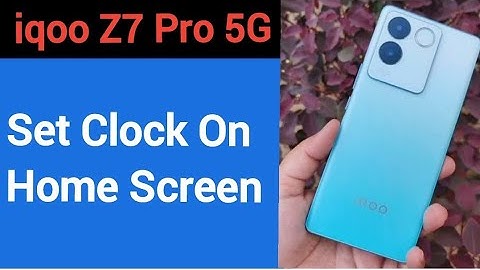 How to set clock on home screen, iqoo Z7 Pro 5G me time set kaise karen
