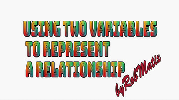 Lesson 3-1 Using Two Variables to Represent a Relationship