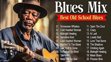 BLUES MIX  [Lyric Album] - Top Slow Blues Music Playlist - Best Whiskey Blues Songs of All Time