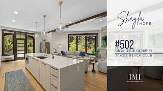 Tahoe Beach Club Residence tour: 33 Beach Club Drive, #502