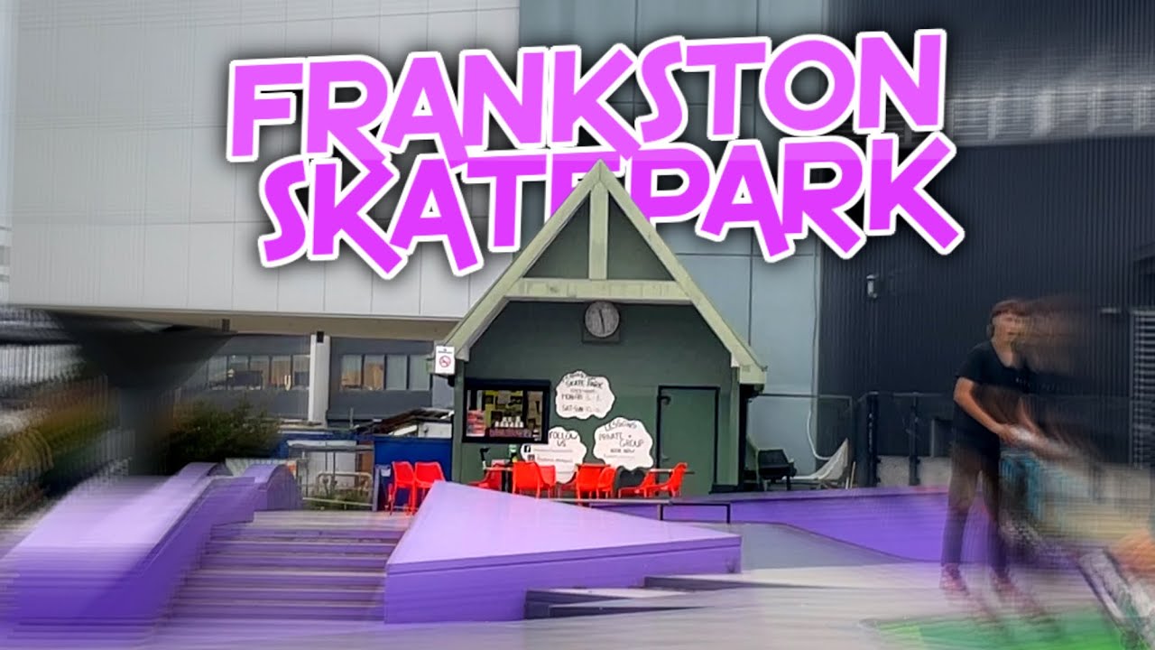Frankston Skatepark, skate edit, sticky fingers bootleg rascal YouTube