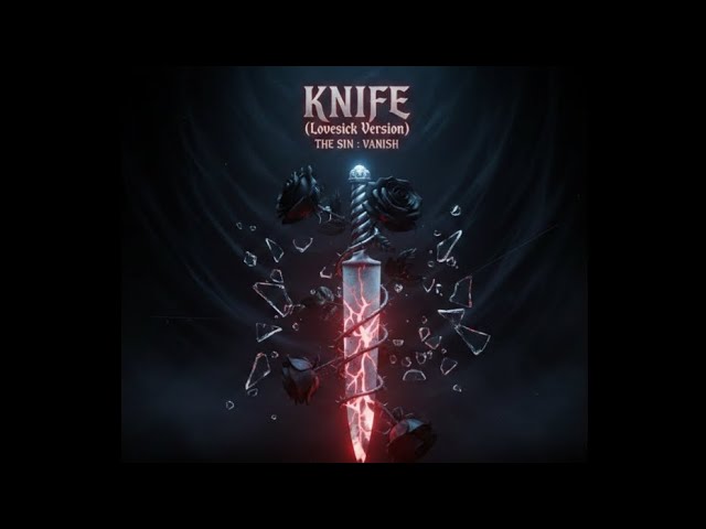 Enhypen — 'KNIFE [Lovesick Version]' [Official Audio]