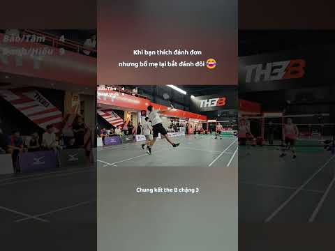 Thích đánh đơn nhưng bố mẹ bắt đánh đôi ! #badminton #vietbao