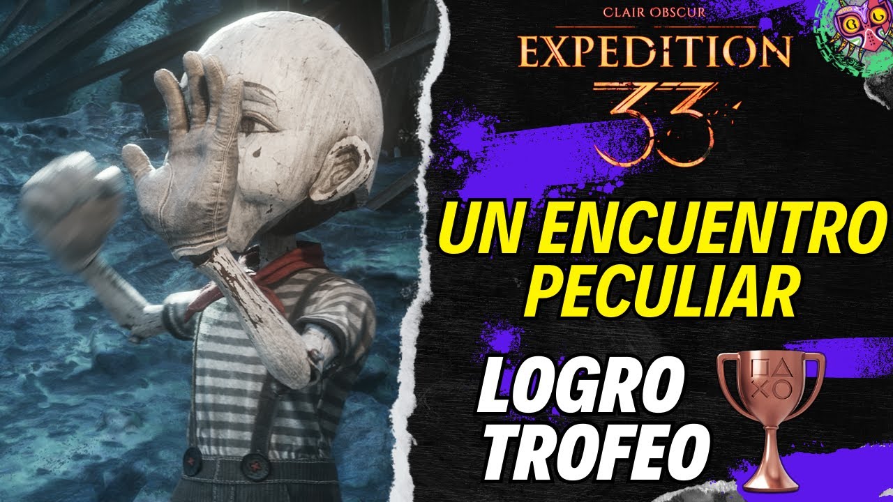 cómo conseguir el trofeo Un encuentro peculiar en Clair Obscur: Expedition 33