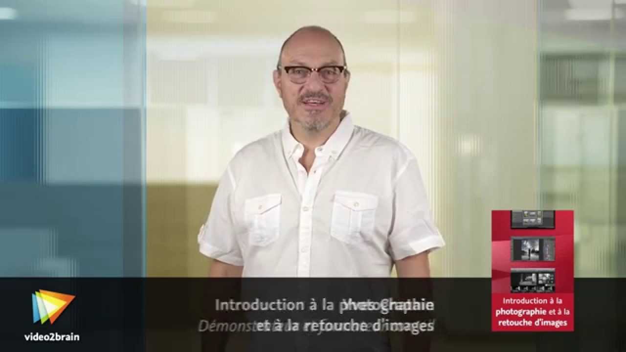 Introduction à la photographie et à la retouche d'images - trailer | video2brain.com