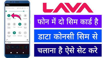 Lava Phone Me Do Sim Card Hai To Data Konsi Sim Se Chalana Hai Iski Setting Kaise Karenge