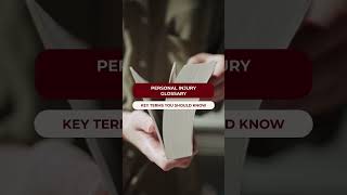 Personal Injury Glossary: Key Terms You Should Know 😳🇺🇸 #personalinjury