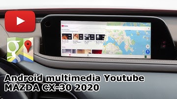 2020 Mazda CX-30 Android video interface demo by Lsailt
