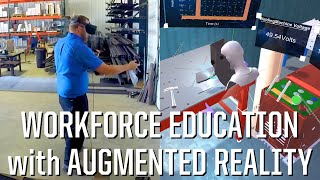 Augmented reality to provide new skills for manufacturing workforce education