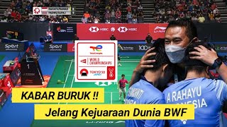 KABAR BURUK SEMUA KECEWA!! Jelang Kejuaraan Dunia BWF, Andalan Indonesia Tidak Tampil