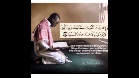 قرآءة خاشعة لأية ٤٥ من سورة الإسراء ~Surat Al-Isra - 45