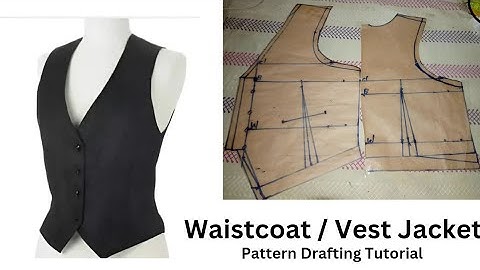 How to Draft a Waistcoat Pattern / Easy Pattern Drafting Tutorial / Beginner Friendly Tutorial.