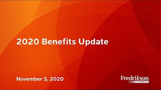 Employee Benefits Update - Fredrikson & Byron’s Employment & Labor Law Webinar Series 2020