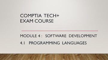 Tech+ :  4.1  Programming Languages