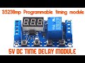 incubator timer delay relay module 5v / Relay Module Switch Trigger Time Delay Circuit