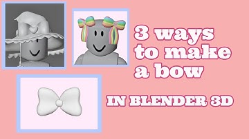3 ways to make a bow (BLENDER 3D)