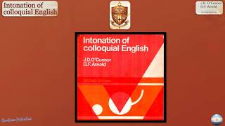 Intonation of Colloquial English. O´Connors