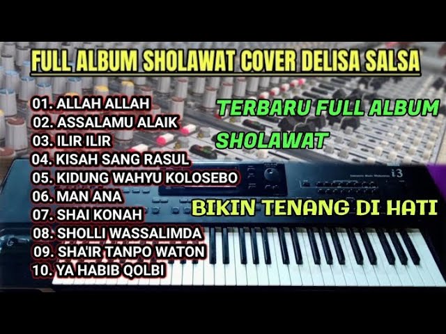 FULL ALBUM SHOLAWAT ( VERSI ORGEN DELISA SALSA ) TERBARU class=