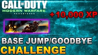 Modern Warfare Remastered: 'Base Jump' and 'Goodbye' Multiplayer challenges (Fast/Easy xp!)