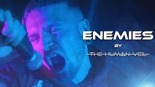 Download lagu The Human Veil - Enemies
