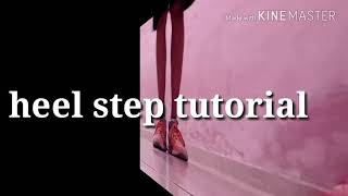 House Dance tutorial (Heel step and variation )