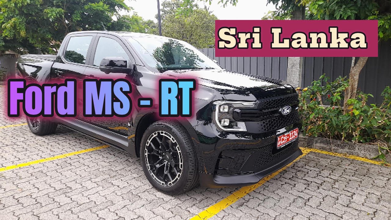 2025 | Ford Ranger MS RT - Full Review | Arrived in Sri Lanka