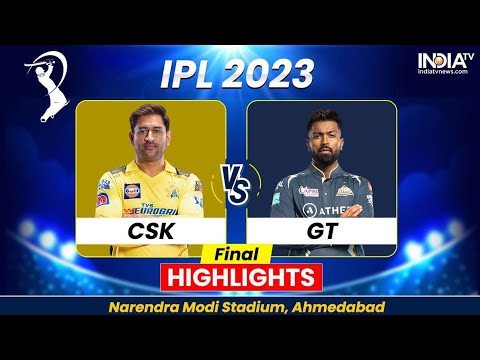 GT vs CSK 2023 Final Match Highlights | Last Over Thriller | IPL 2023 ...