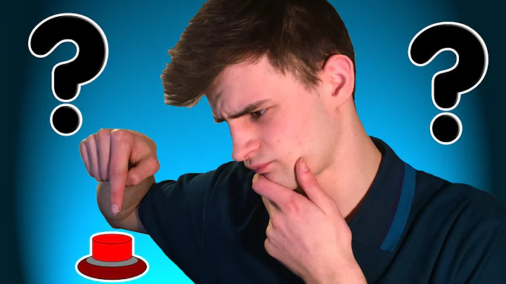 WILL YOU PRESS THE BUTTON