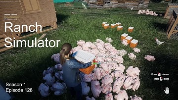 Ranch Simulator | Putting 12 Whole Chickens In 1 Cooler Over And Over | Season 1 Episode 128