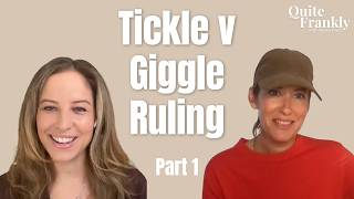 The Tickle v Giggle Ruling Explained | Sall Grover (Part 1)