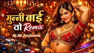 MUNNI BAI WO (UNDERGROUND) C.G SONG REMIX BY DJ DK EXCLUSIVE