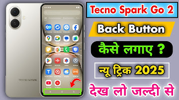 Tecno Spark Go 2 Back Button कैसे लगाए ? || Tecno Spark Go 2 Back Button Setting