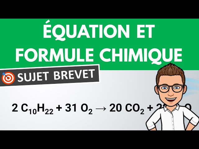 Formules chimiques, équilibrer équation 🎯 Sujet Brevet | Physique Chimie