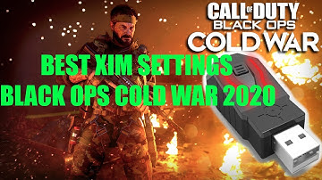 Best Xim Apex Settings For Black Ops Cold War/افضل اعدادات قطعة xim apex بلاك اوبس كولد وار