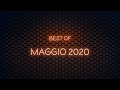 CKIBEST OF MAGGIO 2020