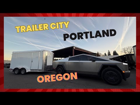 🔥 ULTIMATE Trailer Supplier Reveals Cybertruck Ready Inventory! | Portland's Trailer City Tour 2024