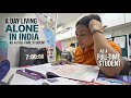 A day Living Alone In India Delhi AS A FULL TIME Library going student | living in Pg