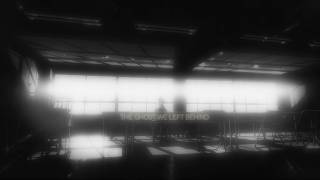 the ghost we left behind
