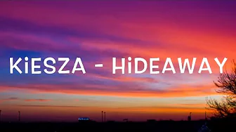Kiesza - Hideaway Lyrics Kiesza - Hideaway Lyrics