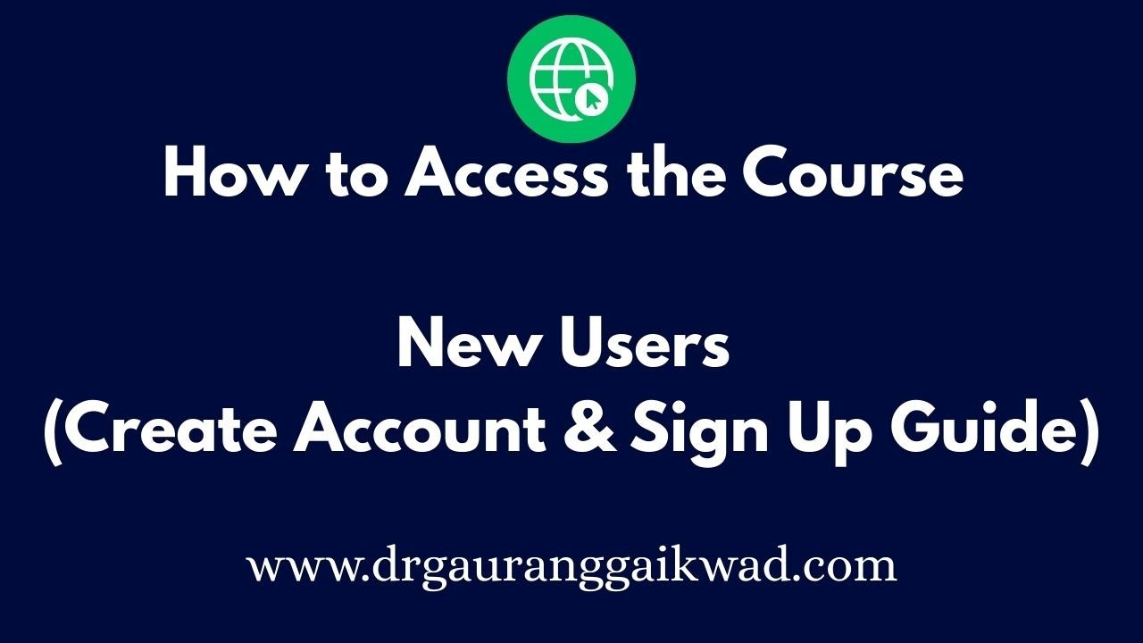 Coding Course Createaccount How to Access the Course – New Users (Create Account & Sign Up Guide ...