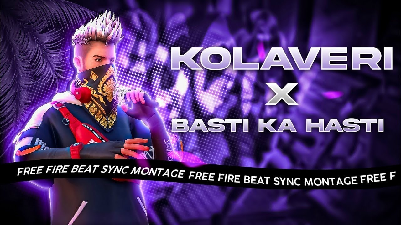 Why this kolaveri X basti ka hasti ❣️🥀free fire montage edit | velocity montage 🥵💖