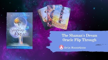 The Shaman’s Dream Oracle Flip Through