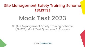 CITB SMSTS (Site Management Safety Training Scheme) | Mock Test For SMSTS Training Course | Hurak