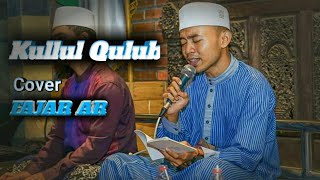Download Lagu KULLUL QULUB New Cover Fajar Alfani MP3