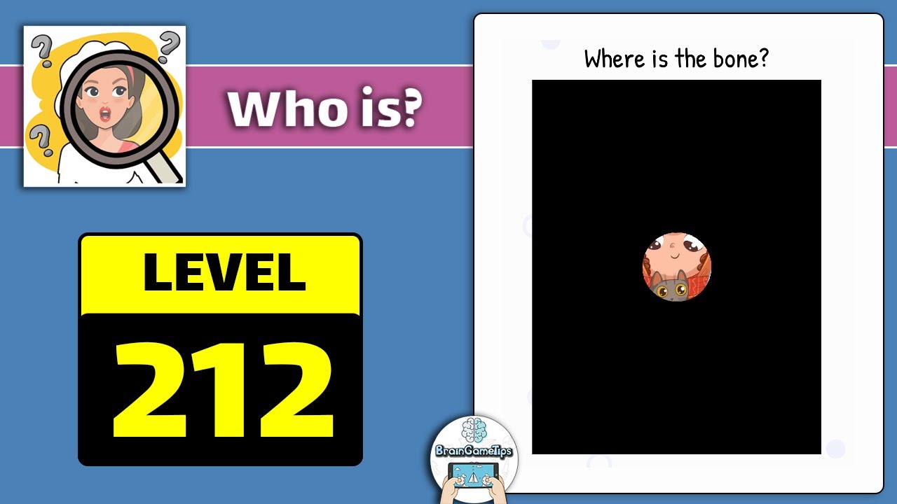 Who is? Brain Teaser & Riddles - Level 212 Where Is The Bone Answer