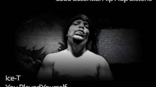 Video thumbnail of "Ice T - You Played Yourself - #857 - 1000 Essential Hip Hop Listens"