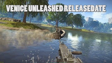 Venice unleashed release date is here! - Battlefield 3