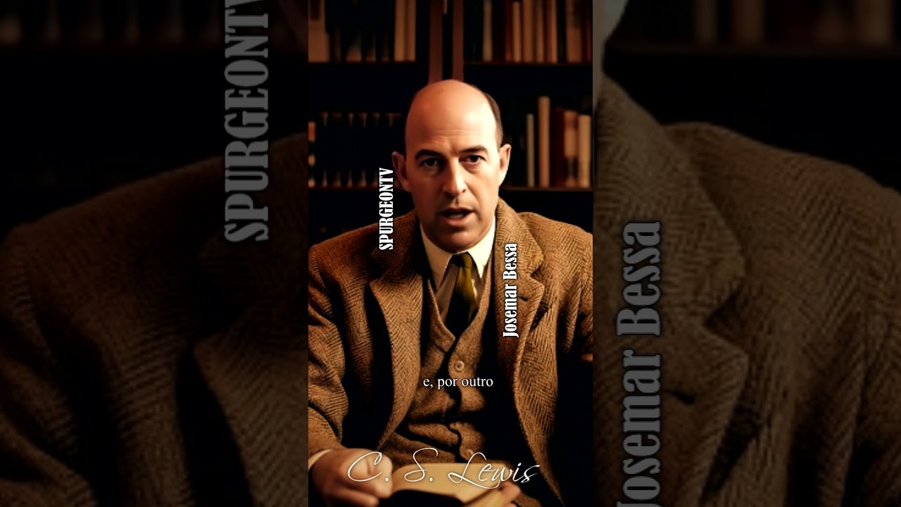 Por que nenhum prazer no mundo me satisfaz? | C. S. Lewis ( 1898 - 1963 ) #shorts @JosemarBessa |