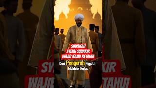 Siapakah Syekh Subakir wajib Kamu Ketahuiai history worldislam  majapahit nusantara